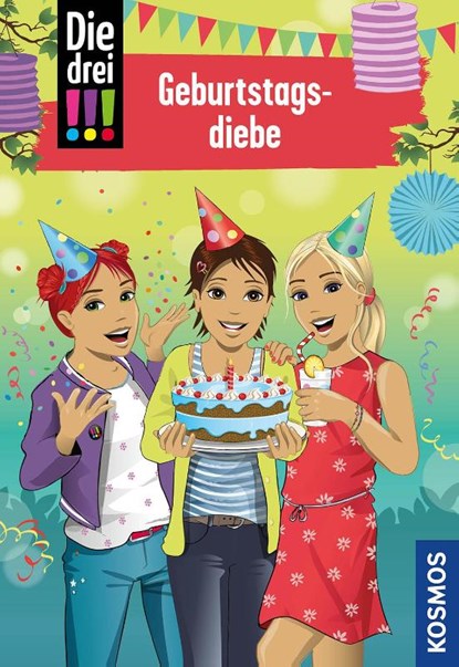Die drei !!!, 91, Geburtstagsdiebe, Ann-Katrin Heger - Gebonden - 9783440170823