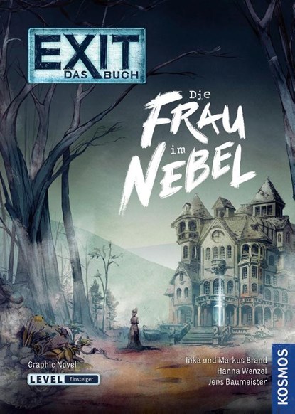 EXIT® - Das Buch: Die Frau im Nebel, Inka Brand ; Markus Brand ; Jens Baumeister - Paperback - 9783440171653