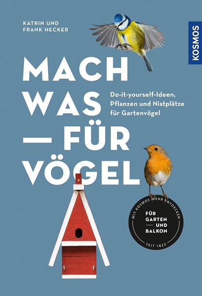Mach was für Vögel, Katrin Hecker ;  Frank Hecker - Paperback - 9783440172155