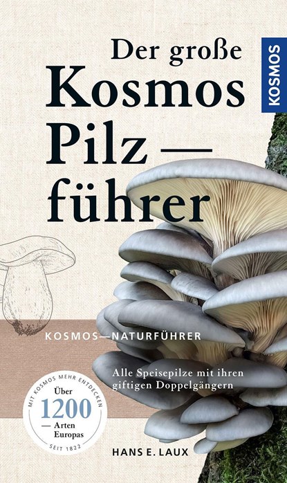 Der große Kosmos Pilzführer, Hans E. Laux - Paperback - 9783440174715