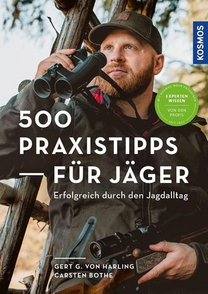 500 Praxistipps für Jäger, Gert G. von Harling ; Carsten Bothe - Paperback - 9783440174869