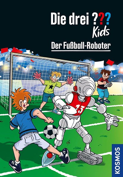 Die drei ??? Kids, 75, Der Fußball-Roboter, Ulf Blanck - Gebonden - 9783440175422