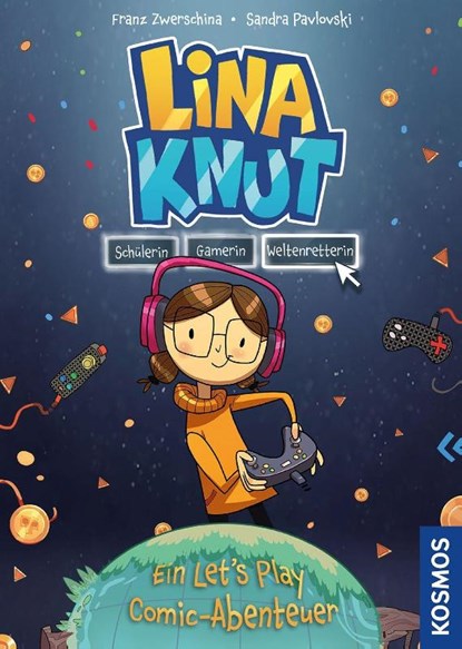 Lina Knut. Schülerin, Gamerin, Weltenretterin, Franz Zwerschina - Paperback - 9783440175491