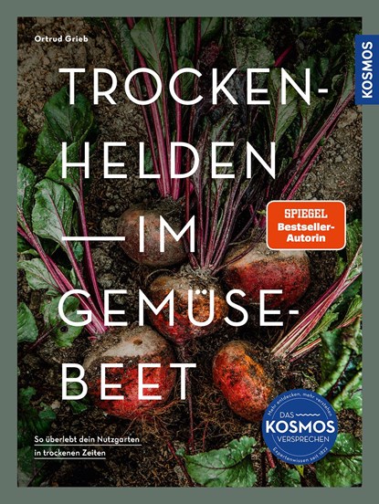 Trockenhelden im Gemüsebeet, Ortrud Grieb - Paperback - 9783440178805