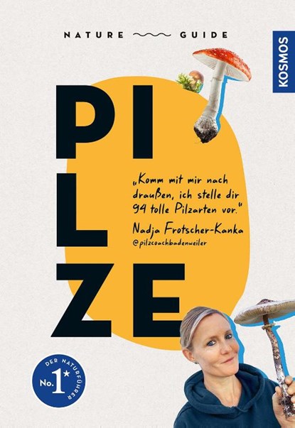 Nature Guide Pilze, Nadja Frotscher-Kanka - Paperback - 9783440178959