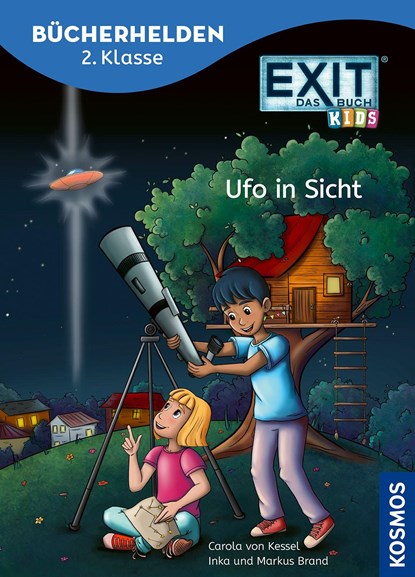 EXIT® - Das Buch, Bücherhelden 2. Klasse, Ufo in Sicht, Carola von Kessel ;  Inka Brand ;  Markus Brand - Gebonden - 9783440179147