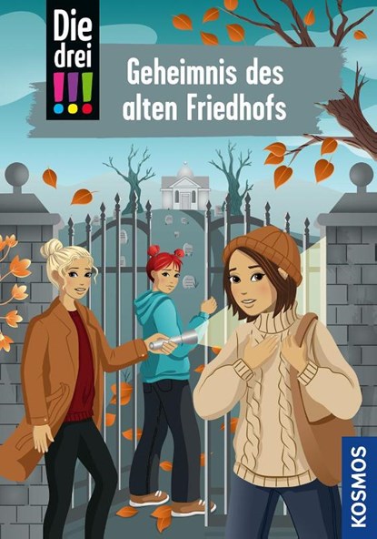 Die drei !!!,116, Geheimnis des alten Friedhofs, Kirsten Vogel - Gebonden - 9783440179666