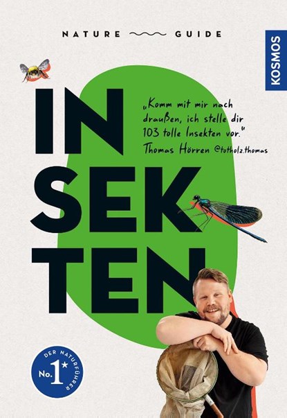 Nature Guide Insekten, Thomas Hörren - Paperback - 9783440180150