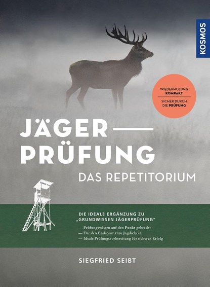 Jägerprüfung - das Repetitorium, Siegfried Seibt - Paperback - 9783440180488