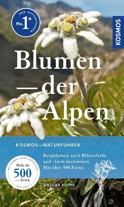 Blumen der Alpen, Ansgar Hoppe - Paperback - 9783440181171