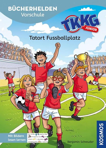 TKKG Junior, Bücherhelden Erstes Lesen, Tatort Fußballplatz, Benjamin Schreuder - Gebonden - 9783440181645