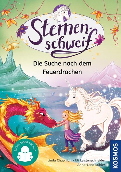 Sternenschweif, 4, Die Suche nach dem Feuerdrachen, Linda Chapman ; Uli Leistenschneider - Gebonden - 9783440181973