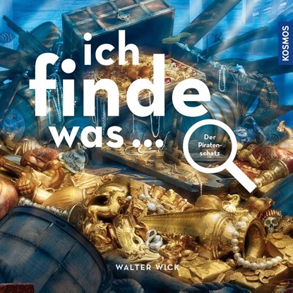 Ich finde was, Piratenschatz, Walter Wick - Gebonden - 9783440183465