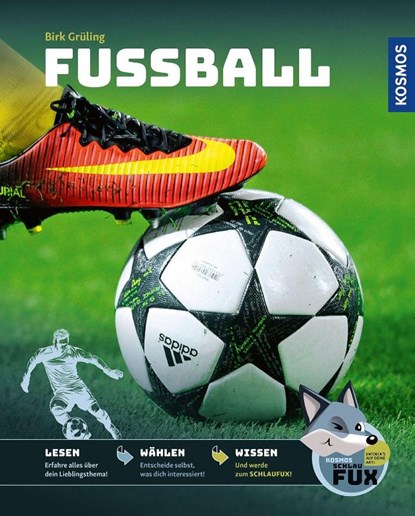 Kosmos SchlauFUX Fußball,, Birk Grüling - Gebonden - 9783440183496