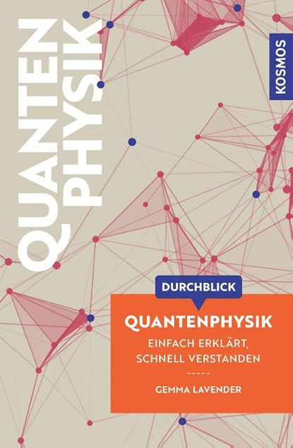 Durchblick Quantenphysik, Gemma Lavender - Paperback - 9783440183731