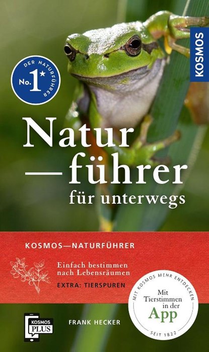 Kosmos-Naturführer für unterwegs, Katrin Hecker ; Frank Hecker - Paperback - 9783440184943
