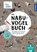 Das NABU-Vogelbuch, Peter Mullen ; Fabian Karwinkel - Gebonden - 9783440185230