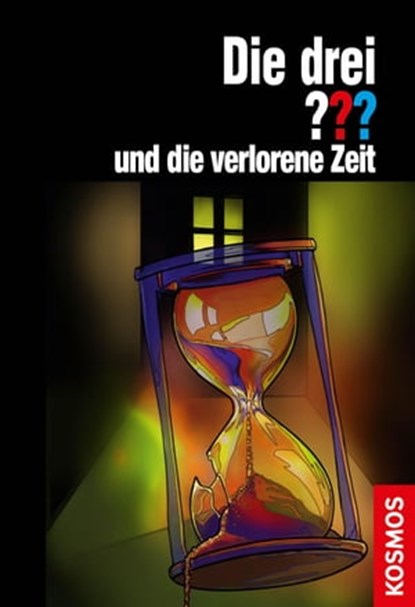 Die drei ??? und die verlorene Zeit (drei Fragezeichen), Christoph Dittert - Ebook - 9783440502754
