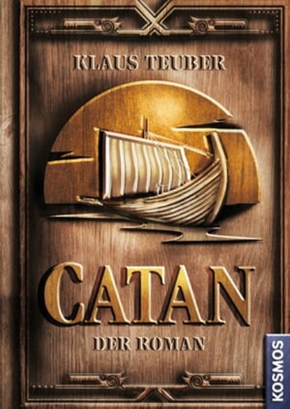CATAN - Der Roman (Band 1), Klaus Teuber - Ebook - 9783440504512