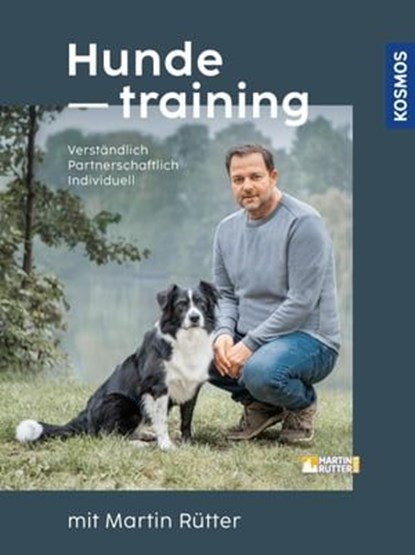 Hundetraining mit Martin Rütter, Martin Rütter ; Andrea Buisman - Ebook - 9783440505328