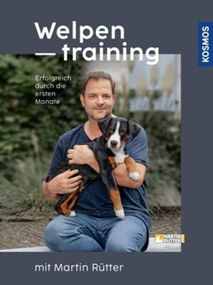 Welpentraining mit Martin Rütter, Martin Rütter ; Andrea Buisman - Ebook - 9783440505472