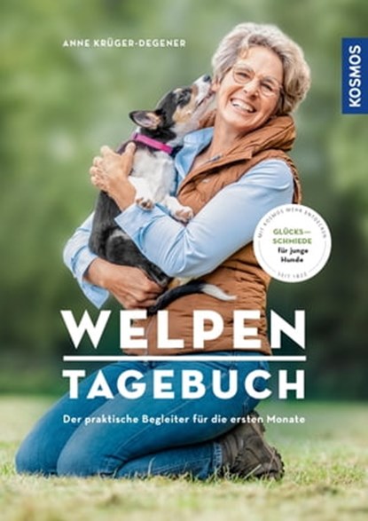 Welpentagebuch, Anne Krüger-Degener - Ebook - 9783440506691