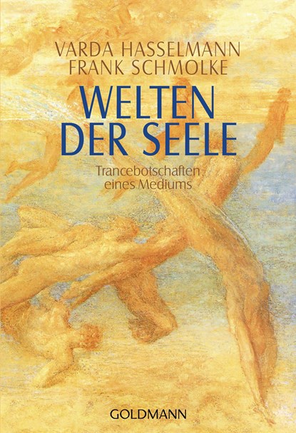 Welten der Seele, Varda Hasselmann ;  Frank Schmolke - Paperback - 9783442121960