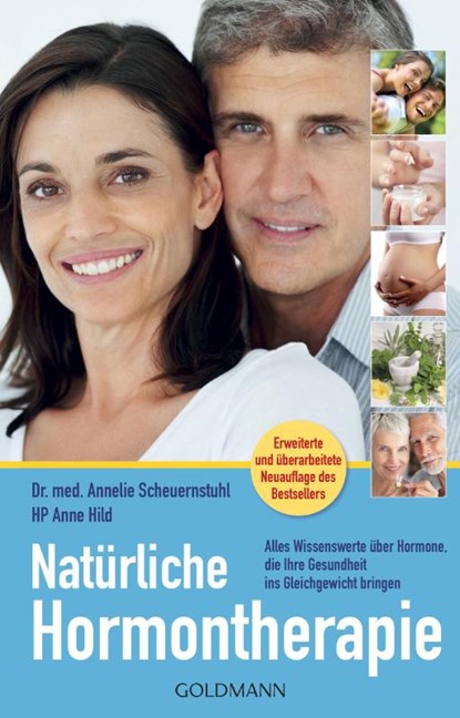 Natürliche Hormontherapie, Annelie Scheuernstuhl ; Anne Hild - Paperback - 9783442140527