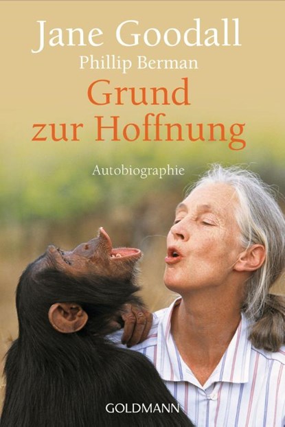 Grund zur Hoffnung, Jane Goodall - Paperback - 9783442142705