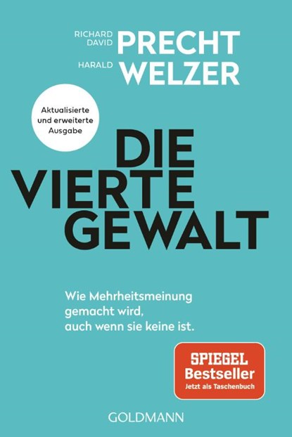 Die vierte Gewalt, Richard David Precht ; Harald Welzer - Paperback - 9783442142927