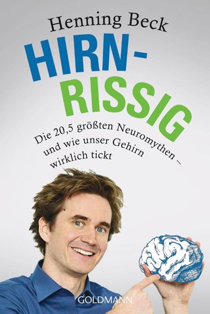 Hirnrissig, Henning Beck - Paperback - 9783442158683