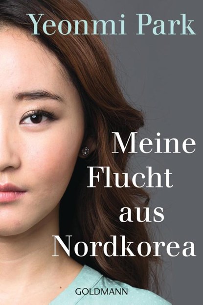 Meine Flucht aus Nordkorea, Yeonmi Park - Paperback - 9783442159130