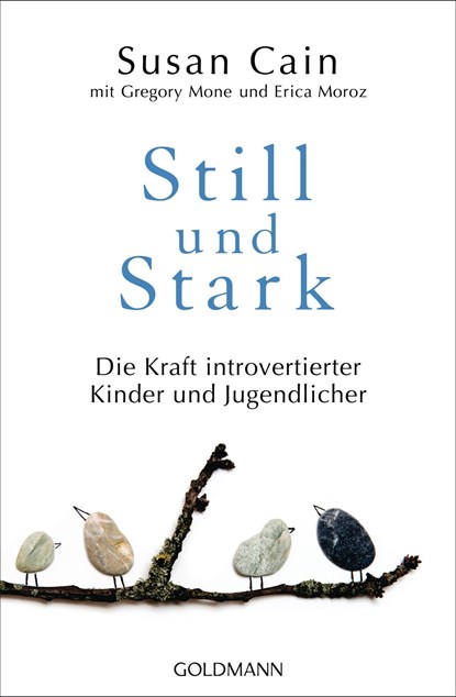 Still und Stark, Susan Cain - Paperback - 9783442159284