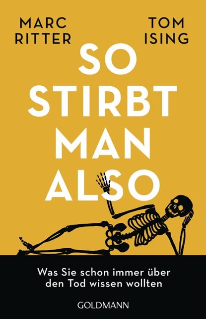 So stirbt man also, Marc Ritter ; Tom Ising - Paperback - 9783442159994