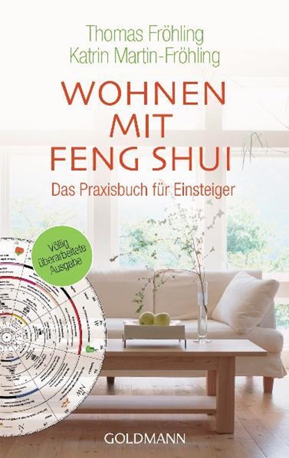 Wohnen mit Feng Shui, Thomas Fröhling ; Katrin Martin - Paperback - 9783442163199