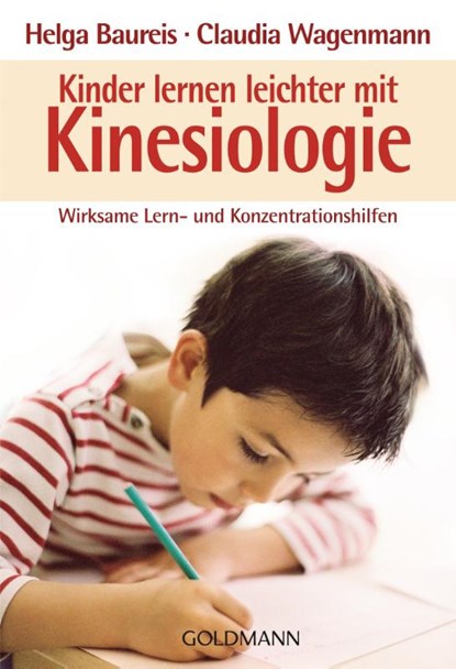Kinder lernen leichter mit Kinesiologie, Helga Baureis ; Claudia Wagenmann - Paperback - 9783442170975