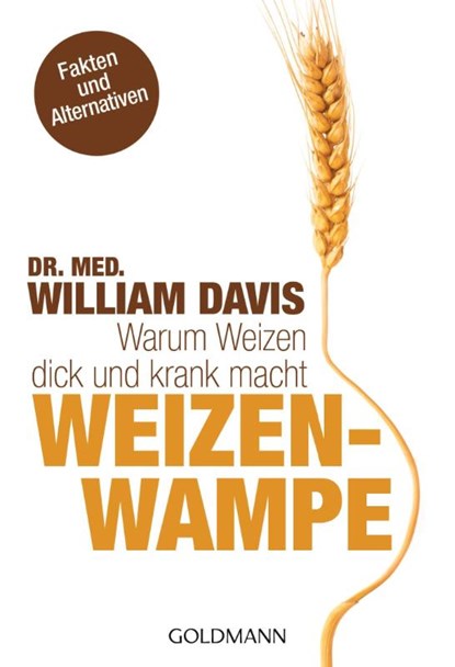 Weizenwampe, William Davis - Paperback - 9783442173587