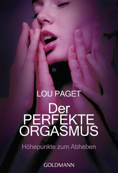 Der perfekte Orgasmus, Lou Paget - Paperback - 9783442173679