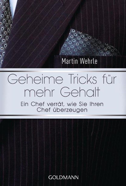 Geheime Tricks für mehr Gehalt, Martin Wehrle - Paperback - 9783442174287