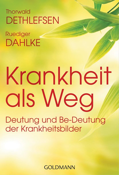 Krankheit als Weg, Thorwald Dethlefsen ;  Ruediger Dahlke - Paperback - 9783442175765