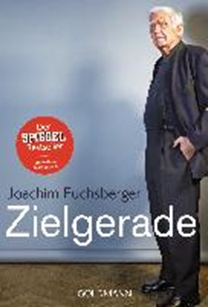 Zielgerade, FUCHSBERGER,  Joachim - Paperback - 9783442176007