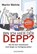 Bin ich hier der Depp?, Martin Wehrle - Paperback - 9783442176120
