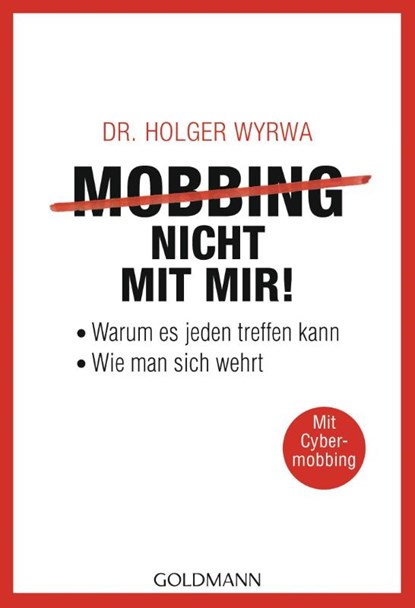 Mobbing - nicht mit mir!, Holger Wyrwa - Paperback - 9783442176205