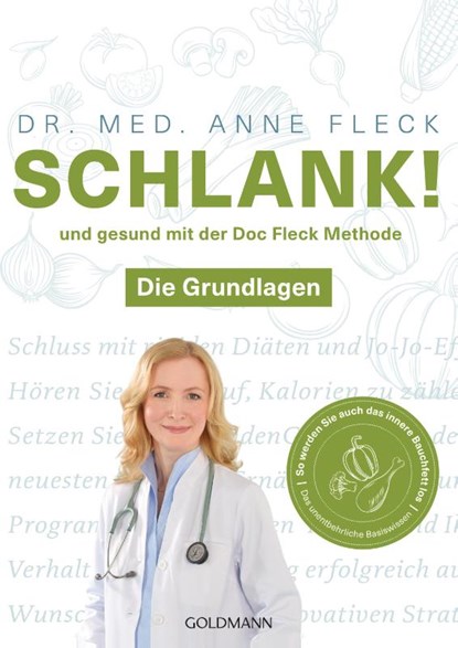 Schlank! und gesund mit der Doc Fleck Methode, Anne Fleck - Paperback - 9783442178179