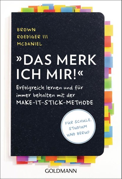 Das merk ich mir!, Peter C. Brown ; Henry Roediger III ; Mark A. McDaniel - Paperback - 9783442178506