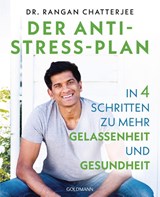 Der Anti-Stress-Plan - Rangan Chatterjee - 9783442178704