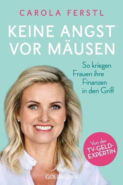 Keine Angst vor Mäusen, Carola Ferstl - Paperback - 9783442179152