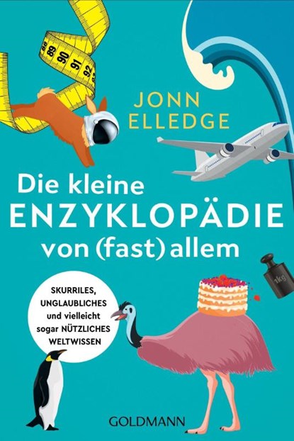 Die kleine Enzyklopädie von (fast) allem, Jonn Elledge - Paperback - 9783442179589