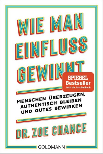 Wie man Einfluss gewinnt, Zoe Chance - Paperback - 9783442180011