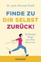 Finde zu dir selbst zurück! - Mirriam Prieß - 9783442180769